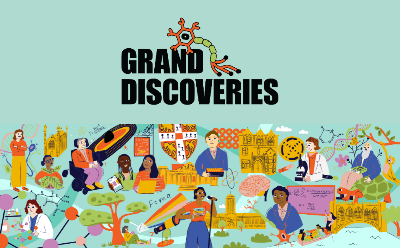 Grand Discoveries – Tribute to Cambridge Scientists
